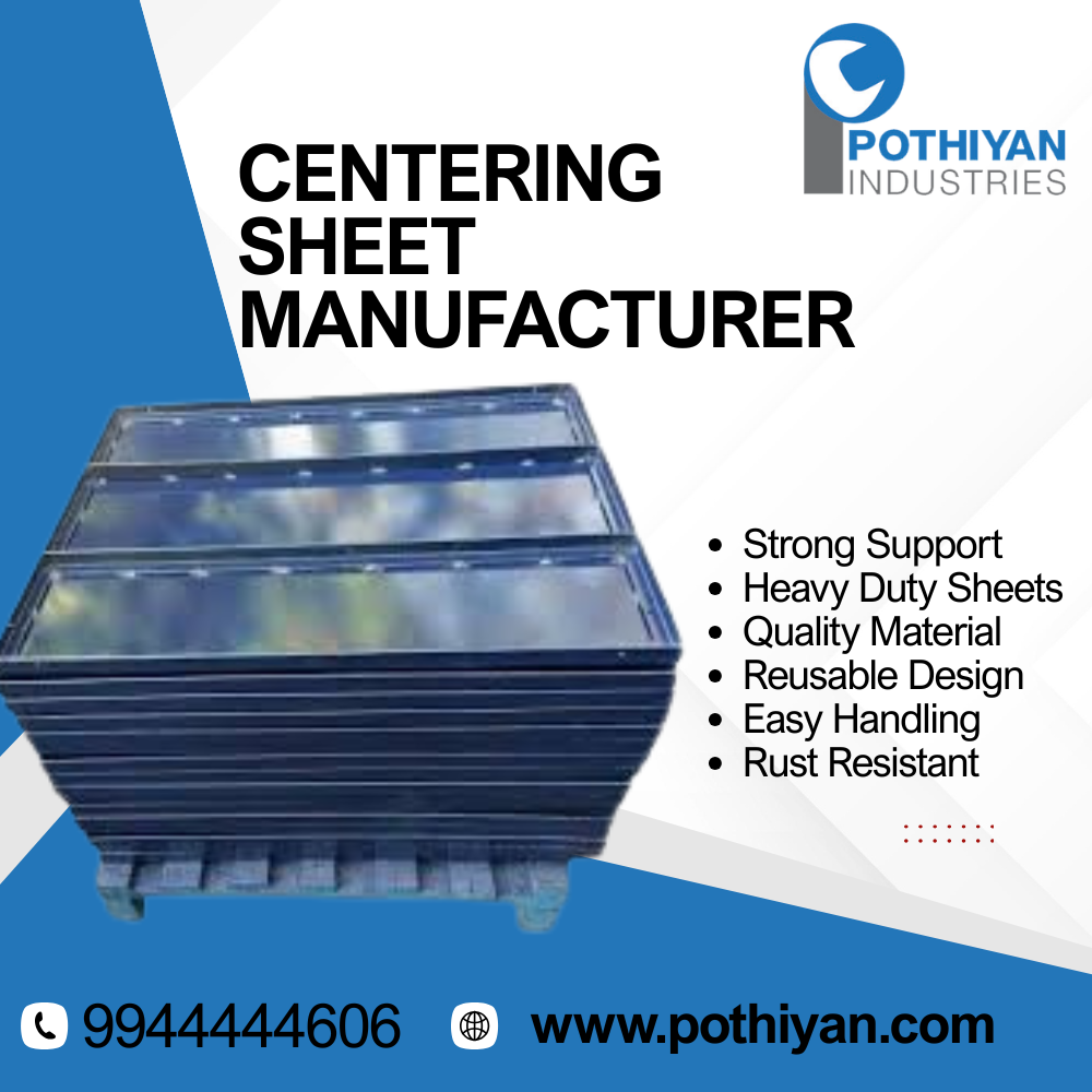 Construction Centering Sheets Manufacturer In Coimbatore