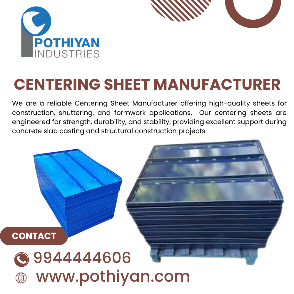 Construction Centering Sheets Manufacturer In TamilNadu